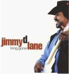 Jimmy D. Lane - Long Gone (LP)
