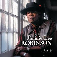 Jimmie Lee Robinson - All My Life (2 LPs)
