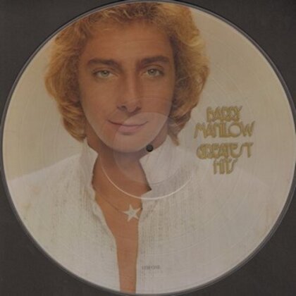 Barry Manilow - Greatest Hits - Picture Disc (LP)