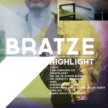 Bratze - Highlight (LP)
