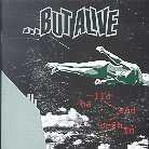 But Alive - Hallo Endorphine (LP)