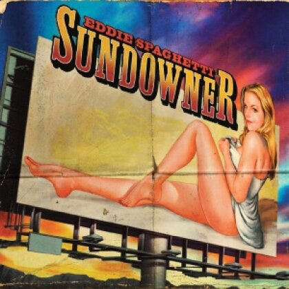 Eddie Spaghetti (Supersuckers) - Sundowner (LP)
