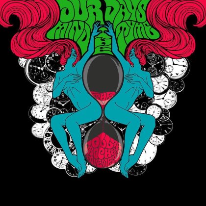The Dolly Rocker Movement - Our Days Mind The Tyme (LP)