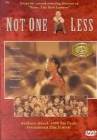 Not one less (1999)