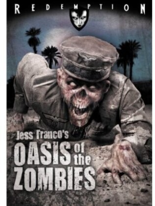 Oasis of the Zombies (1981) (Version Remasterisée)