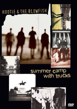 Hootie & The Blowfish - Summer camp with trucks