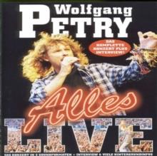Wolfgang Petry - Alles live