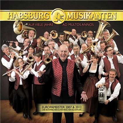 Habsburg Musikanten - Auf Viele Jahre