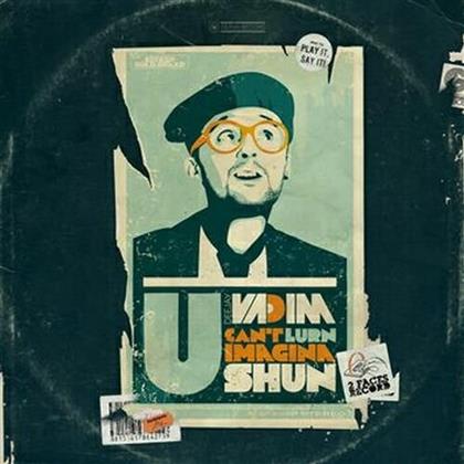 DJ Vadim - U Can't Lurn Imaginashun (2 LPs)