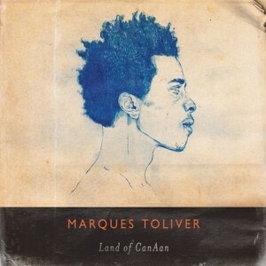 Marques Toliver - Land Of Canaan (LP + CD)