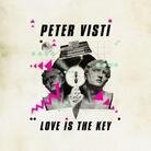 Peter Visti - Love Is The Key (LP)