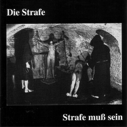 Die Strafe - Strafe Muss Sein (Limited Edition, LP)