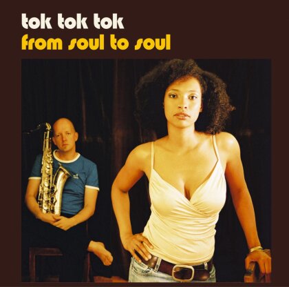 Tok Tok Tok - From Soul To Soul (2 LPs)