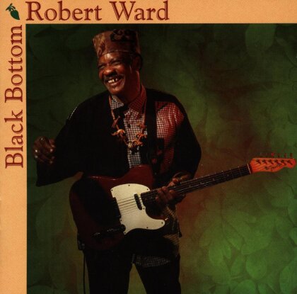 Robert Ward - Black Bottom