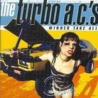 The Turbo A.C.'S - Winner Take All (2 LPs)