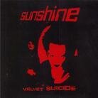 Sunshine - Velvet Suicide (LP)