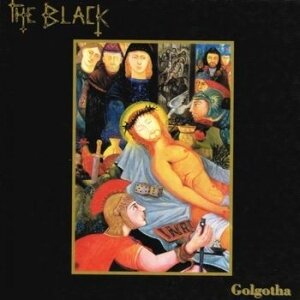 Black - Golgotha (LP)