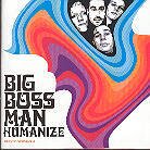 Big Boss Man - Humanize (LP)