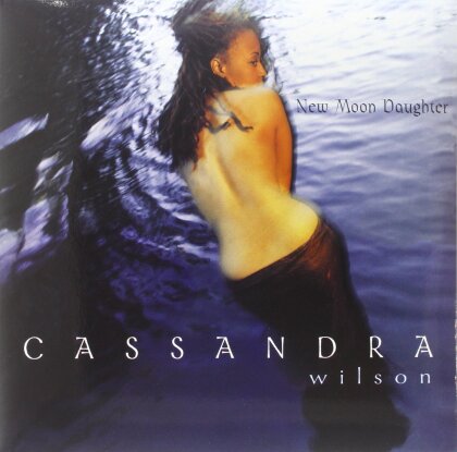 Cassandra Wilson - New Moon Daughter (Pure Pleasure, 2 LPs)
