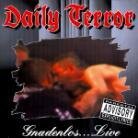 Daily Terror - Gnadenlos Live
