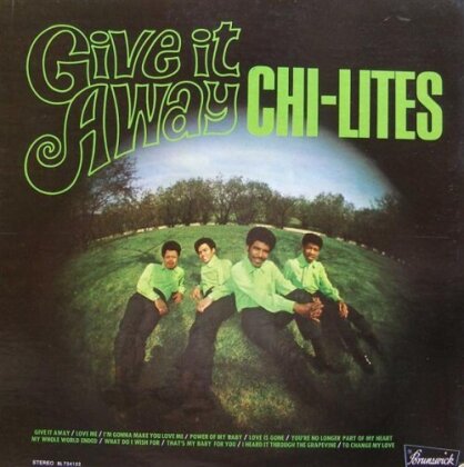 The Chi-Lites - Give It Away (LP)