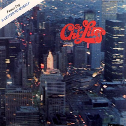 The Chi-Lites - A Letter To Myself (LP)