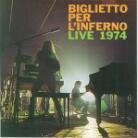 Biglietto Per L'Inferno - Live 1974 (LP)