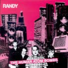 Randy - Human Atombombs (LP)