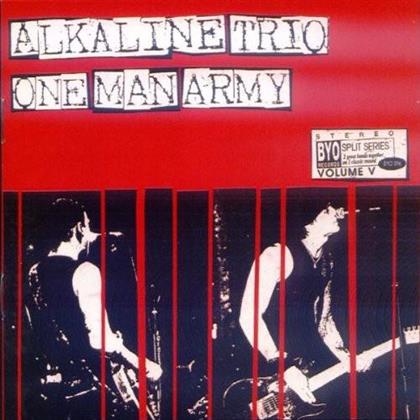Alkaline Trio & One Man Army - Byo Split Series #5 (LP)