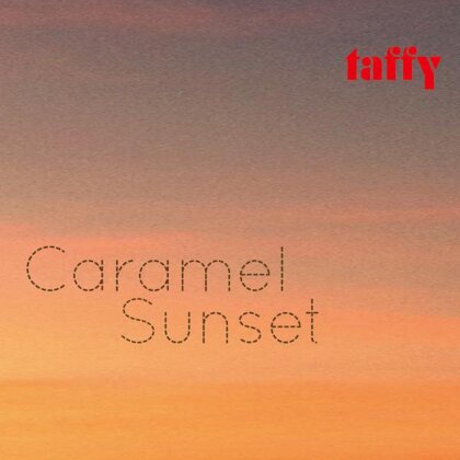 Taffy - Caramel Sunset (LP)
