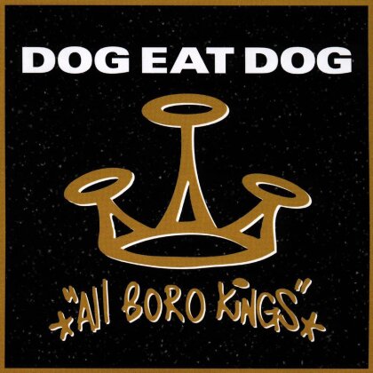 Dog Eat Dog - All Boro Kings (LP)