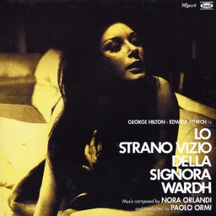 Nora Orlandi - Lo Strano Vizio Della Signora Wardh - OST (LP)