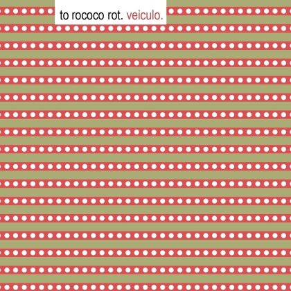 To Rococo Rot - Veiculo - + Bonustracks (LP + CD)