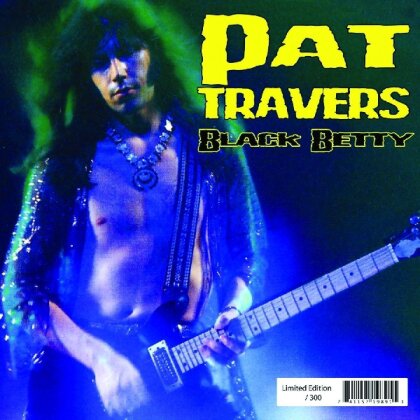 Pat Travers - Black Betty (LP)