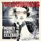 The Subways - Money And Celebrity - Red Vinyl (LP)
