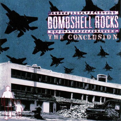Bombshell Rocks - Conclusion (LP)