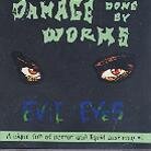 Damage Done By Worms - Evil Eyes - 10 Inch (10" Maxi)