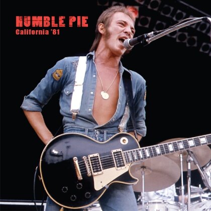 Humble Pie - California '81 (LP)