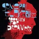 General Elektriks - Good City For Dreamers (2 LPs)