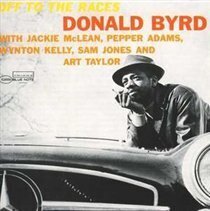 Donald Byrd - Off To The Races (LP)