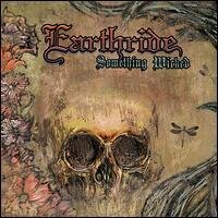 Earthride - Something Wicked (2 LP)