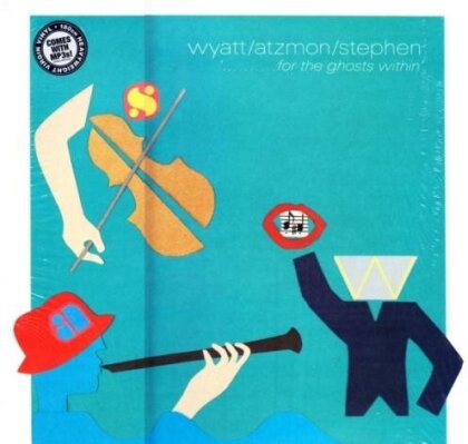 Robert Wyatt, Gilad Atzmon & Ros Stephen - For The Ghosts Within (LP)