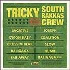 Tricky - Meets South Rakkas Crew (LP)