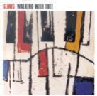 Clinic - Walking With Thee (LP)