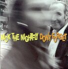 Nick The Nightfly - Don't Forget