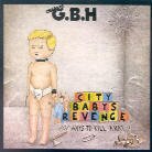 G.B.H. - City Baby's Revenge (LP)