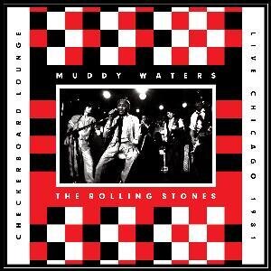Muddy Waters & The Rolling Stones - Live At The Checkerboard (Limited Edition, 2 LPs + CD + DVD)