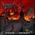 Bonded By Blood - Feed The Beast (LP)