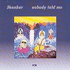 Shankar - Nobody Told Me (LP)