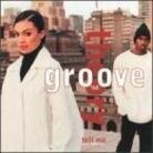 Groove Theory - Tell Me